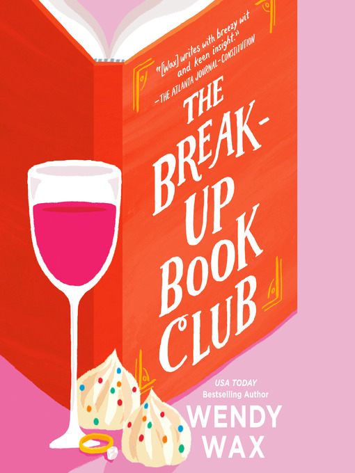 Title details for The Break-Up Book Club by Wendy Wax - Available